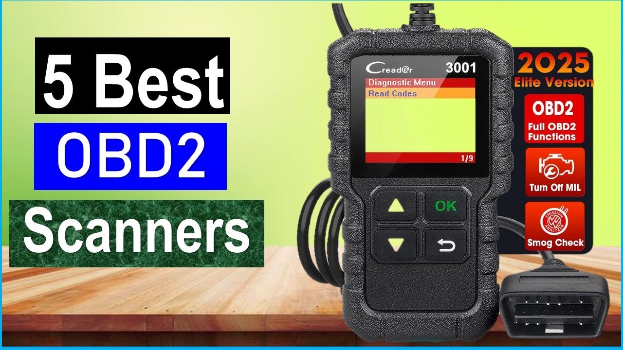 Top 5 Best OBD2 Scanner in 2025 | Best OBD2 Scanner - Buyer's Guide ...