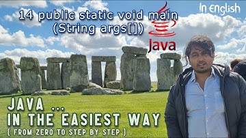Java Class 14: public static void main | Java in the Easiest Way (From zero to step bystep)InEnglish