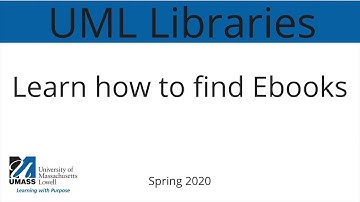 Learn how to search for ebooks in the UMass Lowell library catalog (spring 2020)