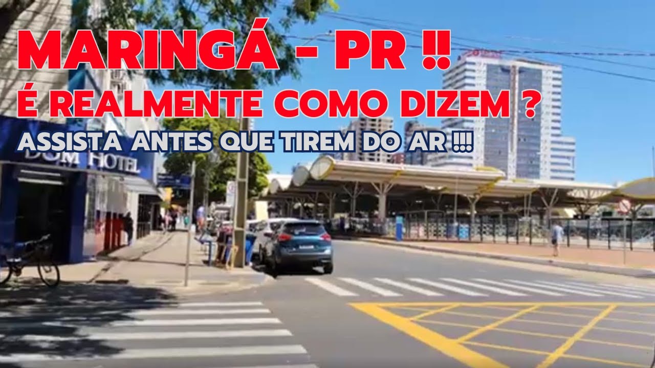 Maringá? Assista antes de vir!!!