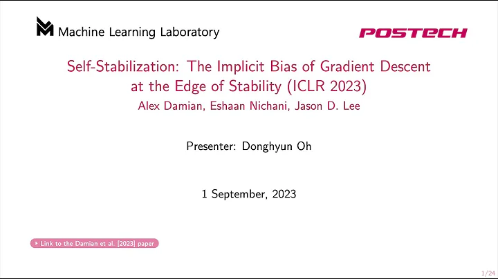 230901 Self-Stabilization: The Implicit Bias of Gradient Descent at the Edge of Stability
