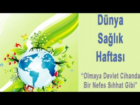 Video: 2019 Dünya Sağlık Günü hangi tarihte