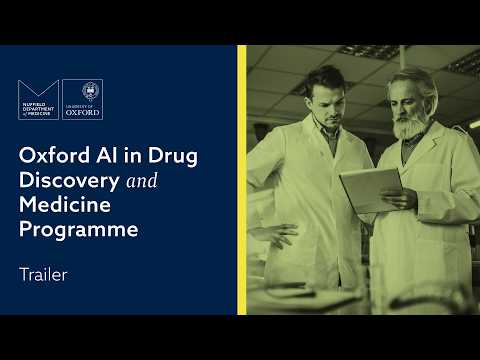 Oxford AI in Drug Discovery and Medicine Online Programme | Short Trailer