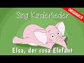 Elsa der rosa elefant ich hab dich lieb  elefantenlied  sebastian falk feat joy smith