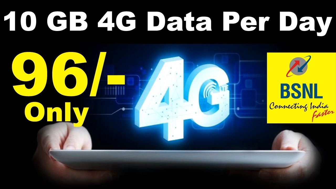 BSNL 4G Plans BSNL Is Offering 10 GB 4G Data Per Day For Rs 96 And 236 bsnl-4g-plans-bsnl-is-offering-10-gb-4g-data-per-day-for-rs-96-and-236