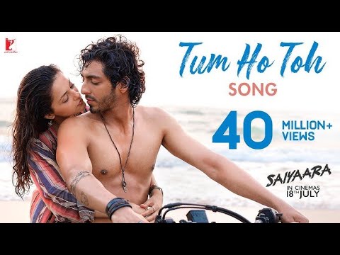 Tum Ho Toh Song | Saiyaara | Ahaan Panday, Aneet Padda | Vishal Mishra, Hansika Pareek | Raj Shekhar