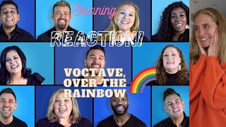 REACTION! Voctave, Over The Rainbow 🌈 #Voctave #OverTheRainbow #WizardOfOzSongs #ACappella