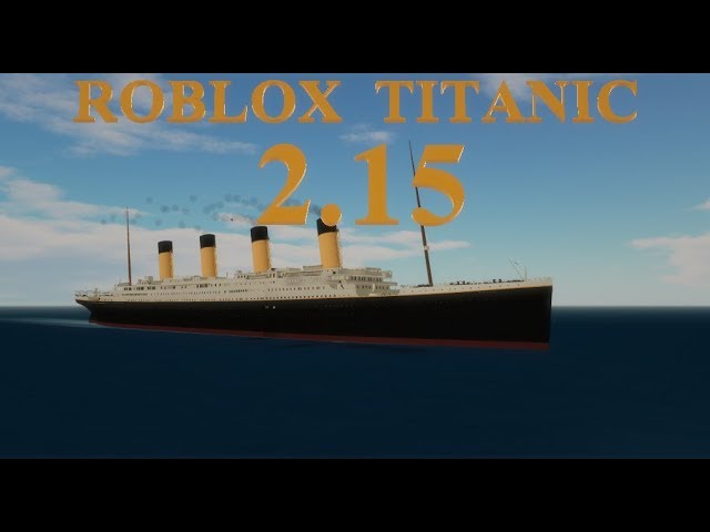 Roblox Titanic 2 15 Official Trailer Youtube - roblox britannic vvgg