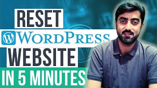 Reset Wordpress to default in 5 minutes with THIS Simple Trick