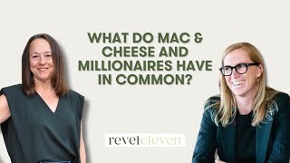 What do Mac & Cheese and Millionaires Have in Common