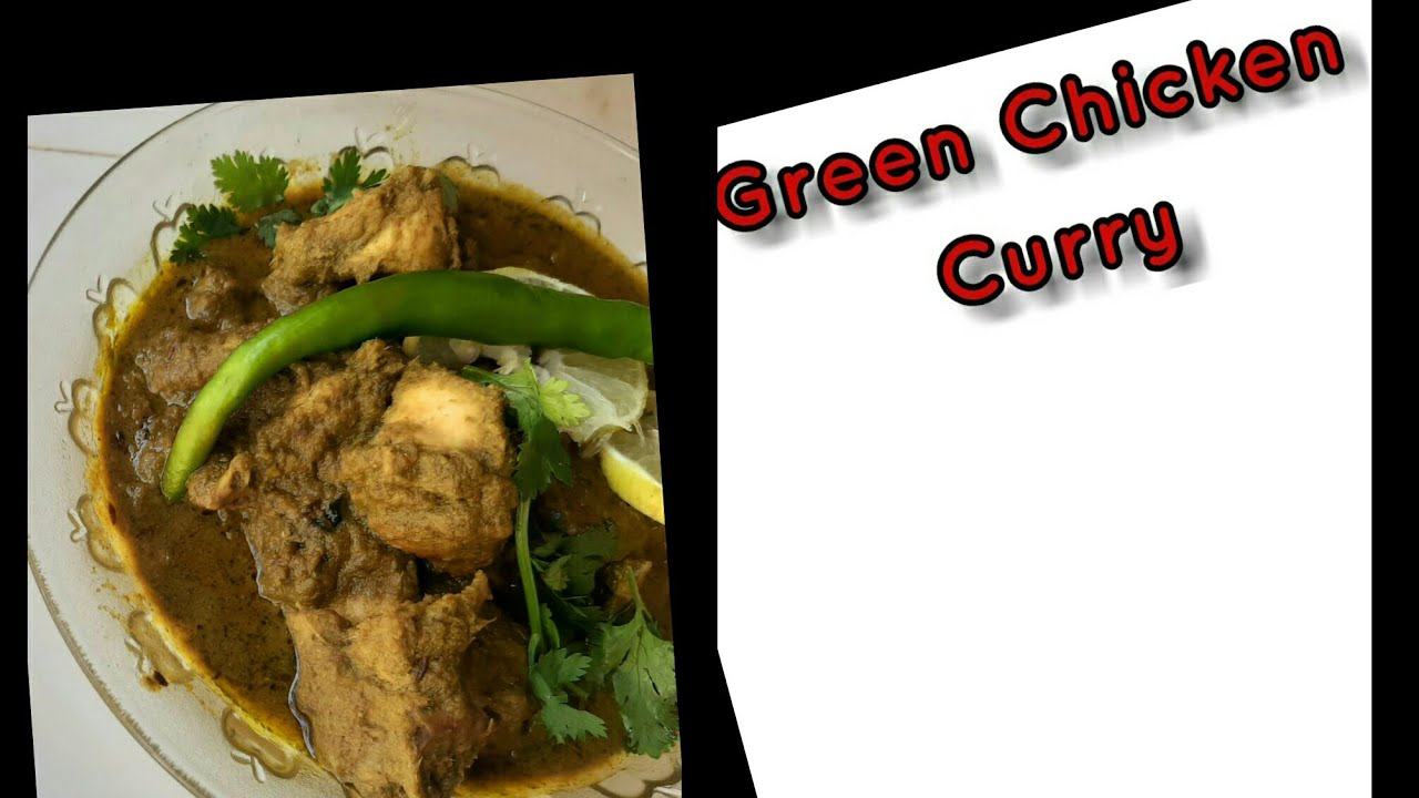 GREEN CHICKEN CURRY//Green chilli chicken curry recipe//Tasty&easy chicken recipe YouTube