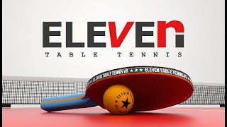 Eleven Table Tennis - Chơi bóng bàn như thật trên Oculus Quest 2