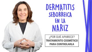 Dermatitis Seborreica en la Nariz - Tratamiento | Causas