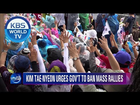 Kim Tae-Nyeon Urges Gov&amp;#39;t to Ban Mass Rallies [News Today / 2020.09.14]