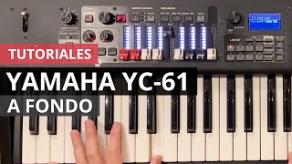 Tutorial de Yamaha YC-61, teclado de escenario con tiradores