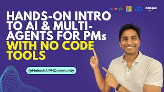 Intro to AI & Multi-Agents (No Code)