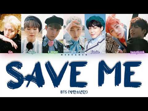 BTS (방탄소년단) – Save Me [Han|Rom|Eng] Color Coded Lyrics