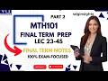 MTH101 Final Term Preparation 2026 Part 2 | Complete Subjective & MCQs | Calculus