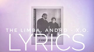 The LIMBA & ANDRO - X.O | LYRICS / ТЕКСТ | KOGI
