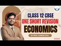📚 Score Better in Exams | Class 12 CBSE | Economics | One Shot Revision | By Prof. Ganesh Das | SCC