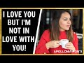 I Love You But Not In Love With You | What It REALLY Means!