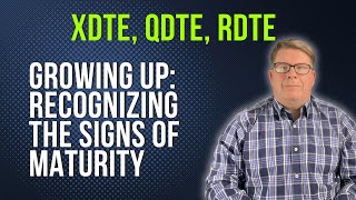 QDTE XDTE RDTE: Recognizing the signs of maturity