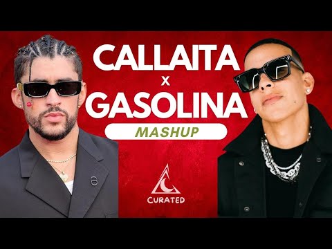 Callaita x Gasolina Mashup [Bad Bunny, Daddy Yanke] De La Noche 2023 Reggaeton Mashup