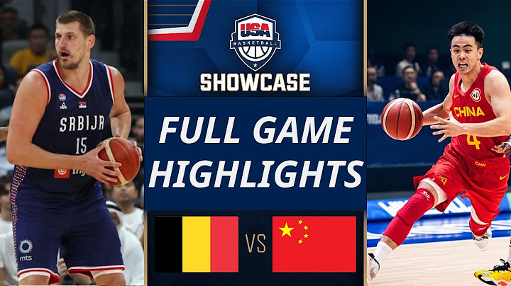 China vs Serbia [ Full Game Highlight ] July  2024 | USAB SHOWCASE | Friendly Internationa 2024