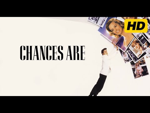Chances Are 1989 Robert Downey Jr Cybill Shepherd Ryan O Neal Romantic Comedy Review Facts 