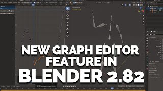 BLENDER 2.82 - NEW GRAPH EDITOR FEATURE