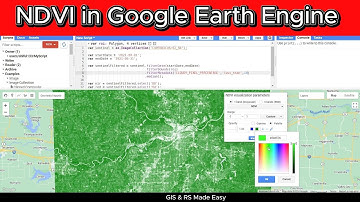 Google Earth Engine: NDVI - Normalized Difference Vegetation Index | Sentinel 2 NDVI Calculation