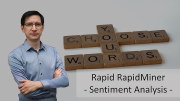 Rapid RapidMiner 03 - Sentiment Analysis