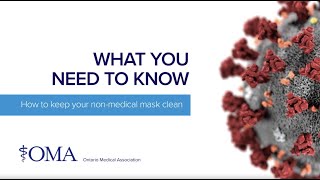 OMA - What You Need to Know - How to Keep Your Non-Medical Mask Clean