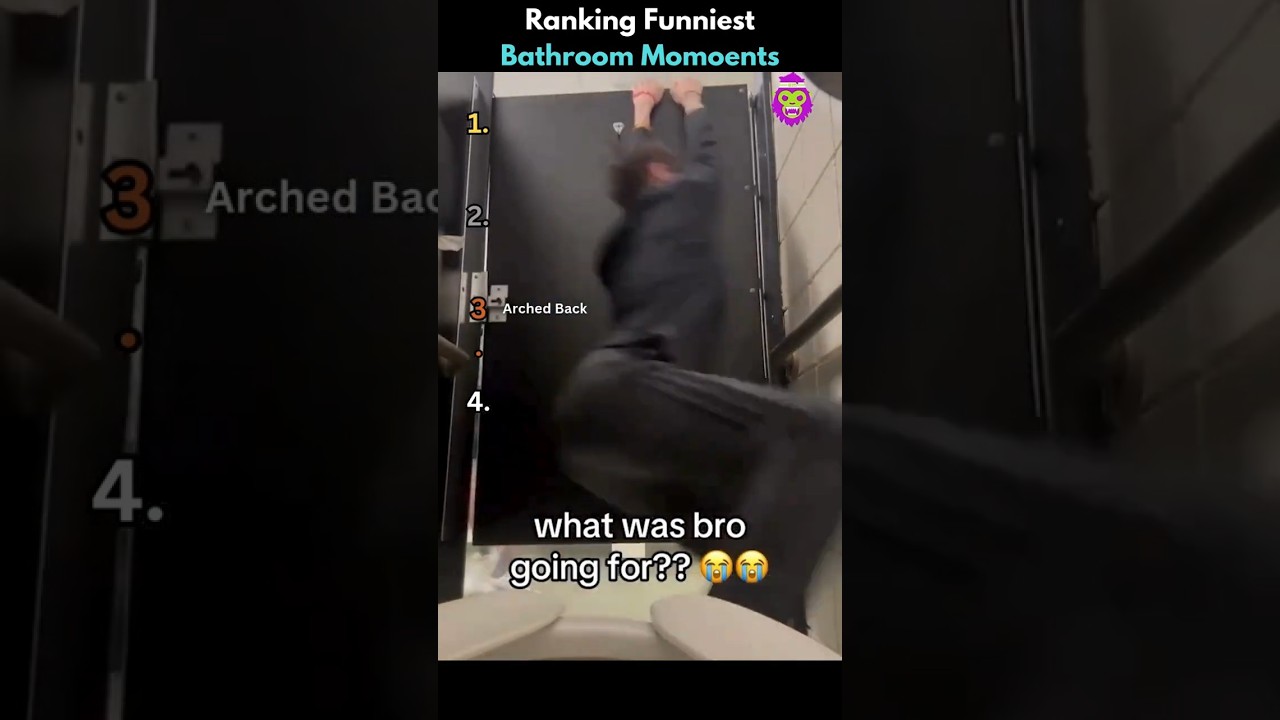 RANKING THE FUNNIEST BATHROOM MOMENTS!!! 