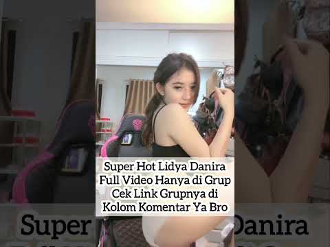 Hot Lidya Danira Mango Live Goyang Ebot Super Seksi