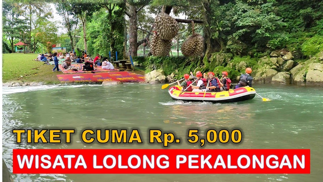 MAKAN DURIAN SAMBIL WISATA AIR DI LOLONG PEKALONGAN | LOLONG ADVENTURE PEKALONGAN