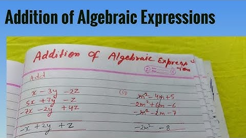 Addition of Algebraic Expressions by Column Method (Vertical Method)  l CBSE and NCERT Class 6 and 7