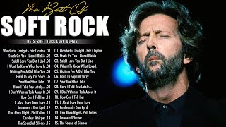 Eric Clapton, Elton John, Phil Collins, Bee Gees, Rod Stewart - Greatest Soft Rock 70s 80s 90s