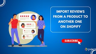 How to Duplicate Reviews from a Product to Another One on Shopify