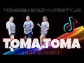 TOMA TOMA - DANCE REMIX | TIKTOK VIRAL DANCE | dj danz remix | dance workout | simple dance