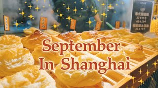 VLOG 40 | September in Shanghai, NYUSH cafeteria, night markets, good restaurants, the bund,  food
