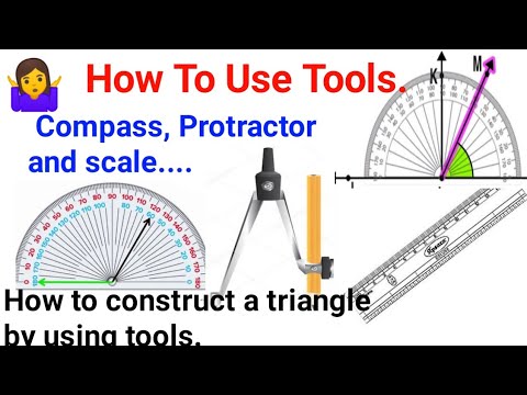 How To Use Protractor and Compass..... How to construct a triangle by ...