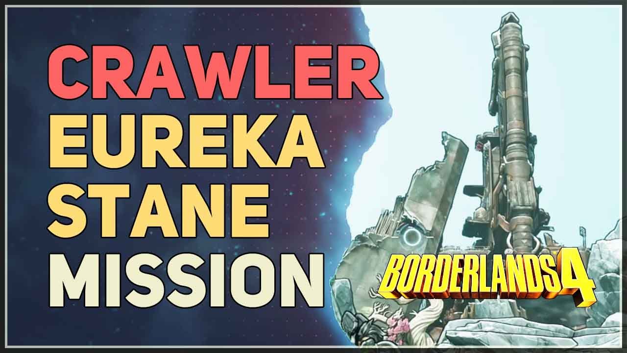 Crawler Eureka Stane Borderlands 4
