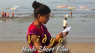 Vidya - Hindi Short Film | Sahib Lal | Rajpratap Singh @theadityarajfilms4055