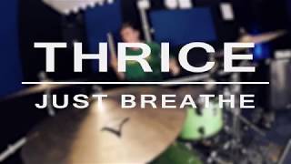 Thrice - Just Breathe: Playthrough