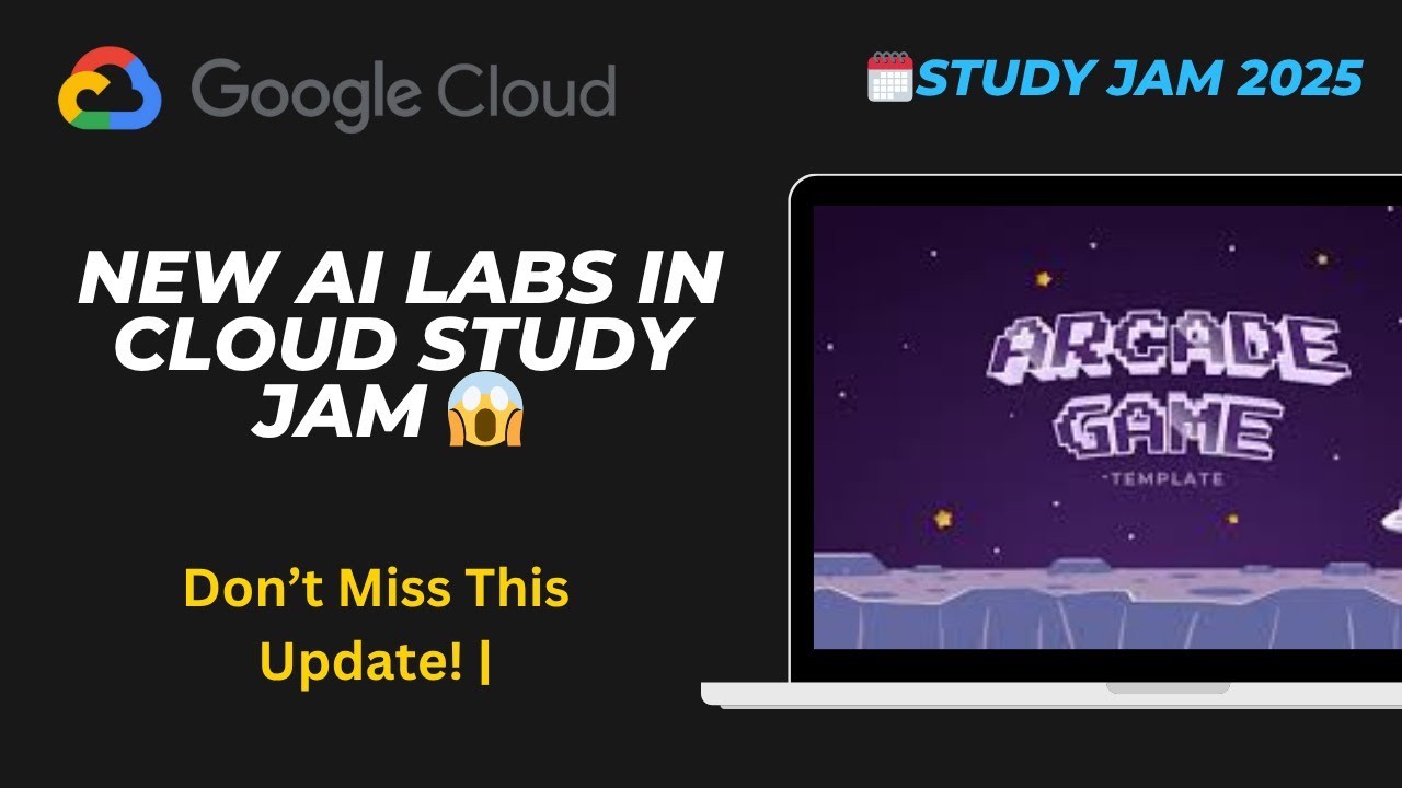 New AI Labs in Cloud Study Jam 😱 | Don’t Miss This Update! | - YouTube