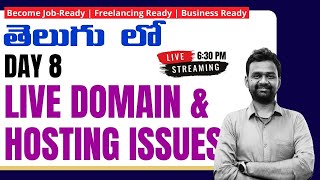 Day 8 – Live Domain & Hosting From Scratch | Setup & Common Issues | Digital Marketing Telugu