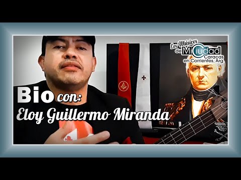 ELOY MIRANDA, Bio "LOS MUSICOS DE MI CIUDAD CARACAS"