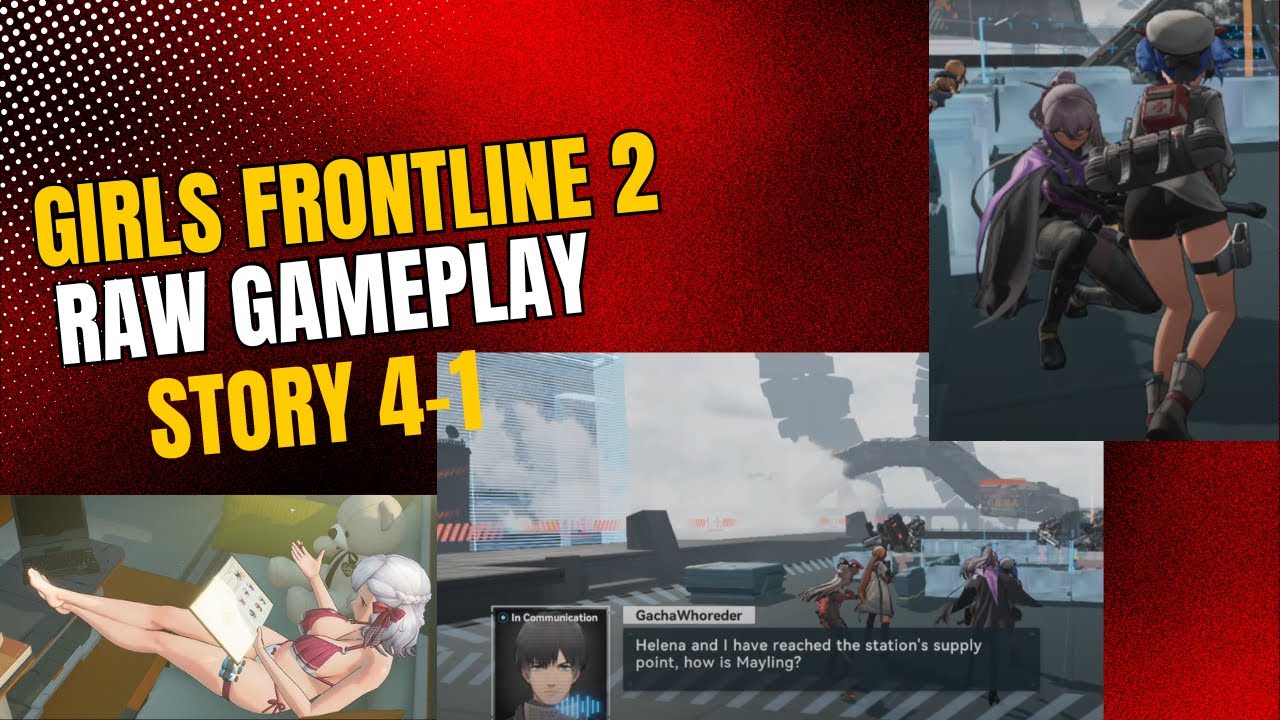 Girls Frontline 2: Exilium RAW Gameplay - Story 4-1 - YouTube