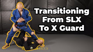 Transitioning From Single Leg X To X Guard
